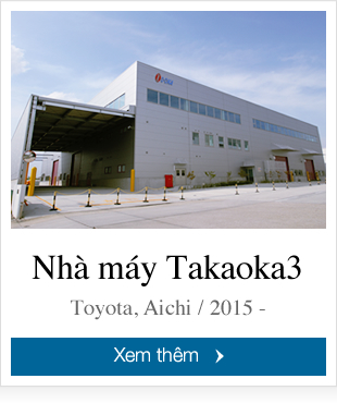 Nhà máy Takaoka3